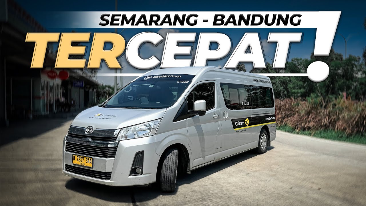Rp 325.000 SEMARANG BANDUNG CUMA 4 JAM-AN ‼️ Opsi Tercepat Naik Cititrans