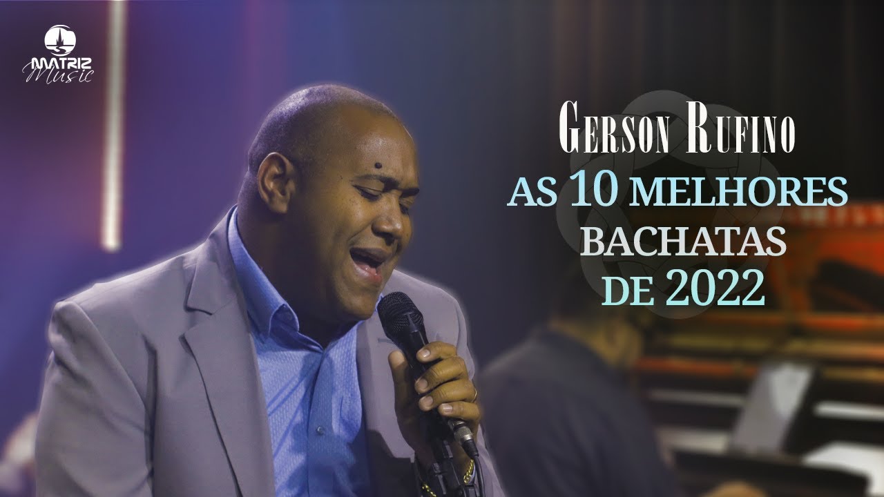 Gerson Rufino - DVD Bachata - As Melhores