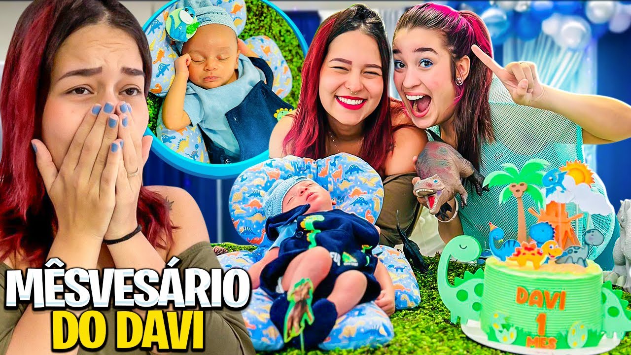 FIZEMOS O MÊSVERSÁRIO DO DAVI *mostramos tudo