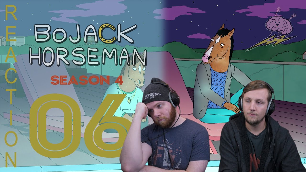 SOS Bros React - BoJack Horseman Season 4 Episode 6 - Stupid Piece of Sh*t