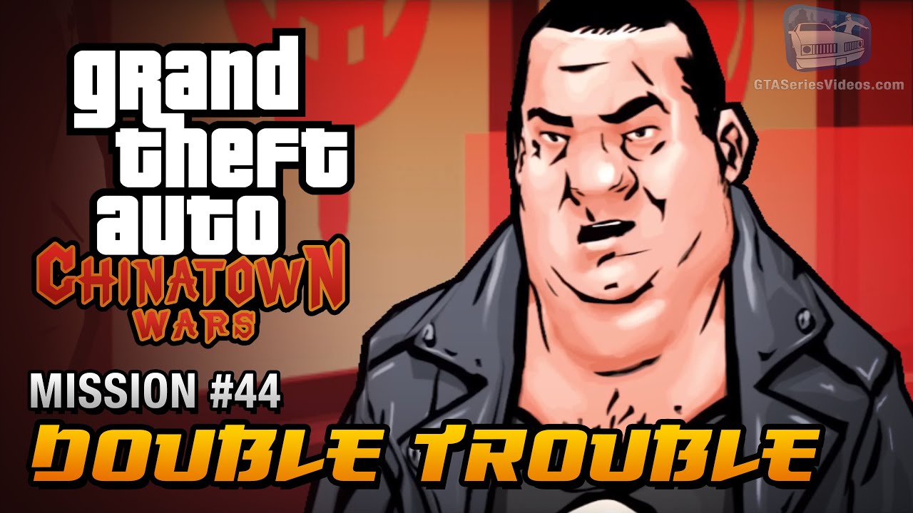 GTA Chinatown Wars - Mission #44 - Double Trouble