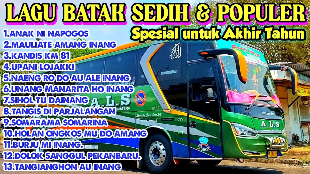LAGU BATAK SEDIH SERING DI PUTAR DI PERJALANAN .VERSI BUS MEDAN