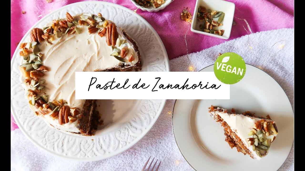 PASTEL DE ZANAHORIA VEGANO 🍰🌱 DELICIOSO Y FACILÍSIMO
