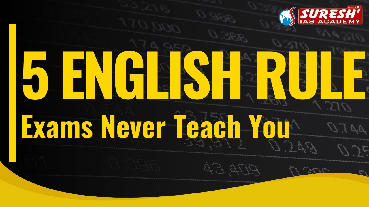 5 ENGLISH RULE EXAMS NEVER TEACH YOU | Suresh IAS Academy