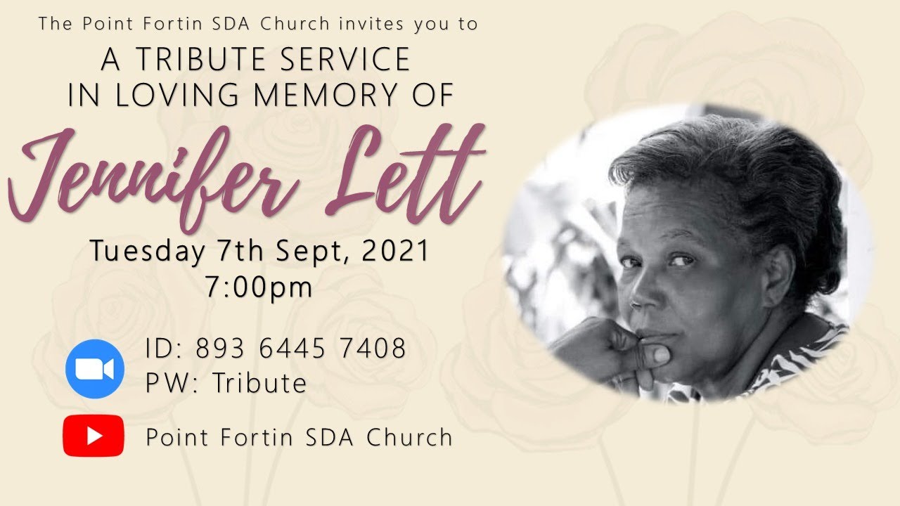 Tribute In Loving Memory of Sis Jennifer Lett ||  7th Sept, 2021 || 7:00pm