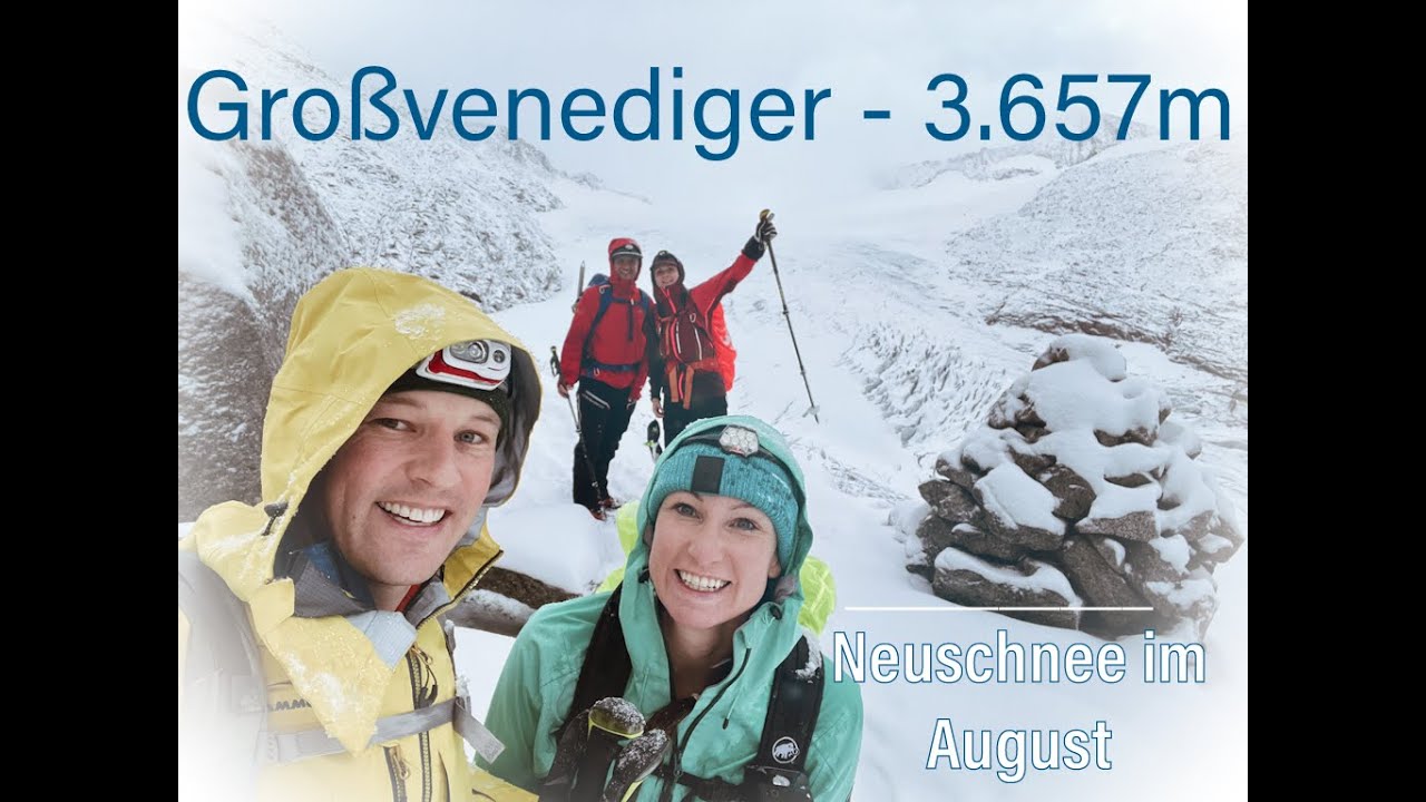 Bei Neuschnee im August auf den Gro&szlig;venediger (3.657m)