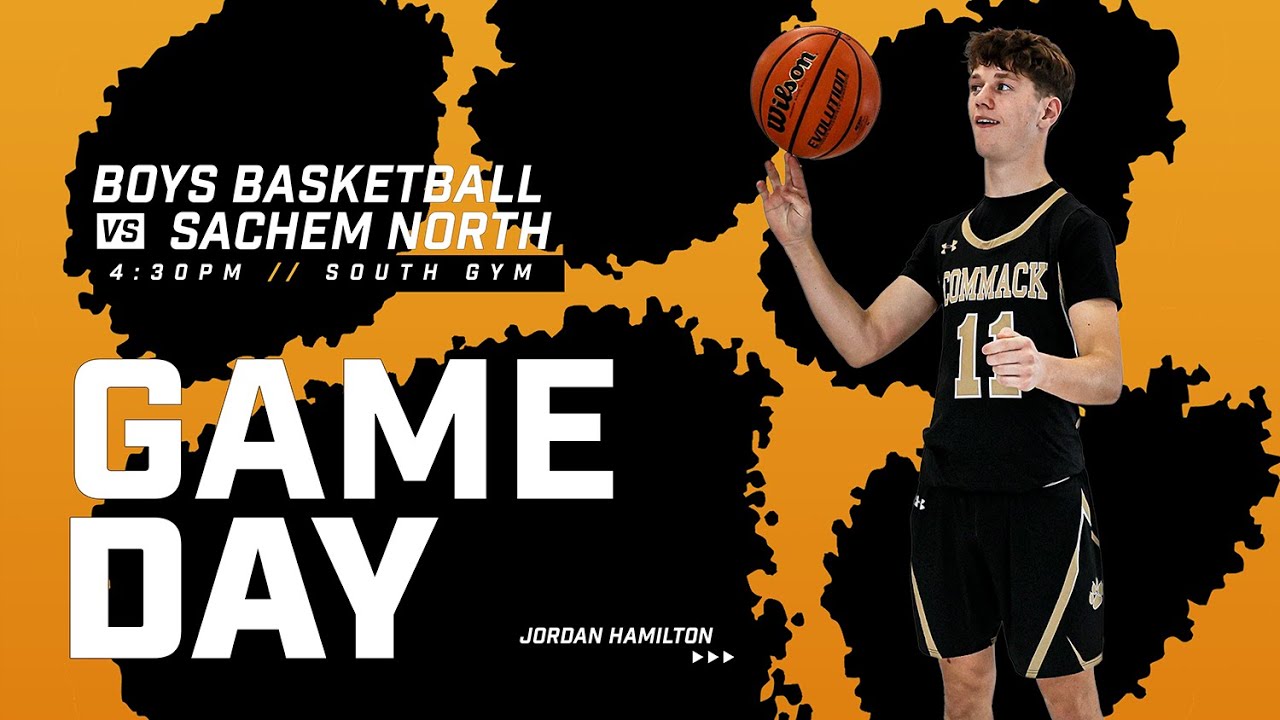 Commack Boys Varsity Basketball vs. Sachem North