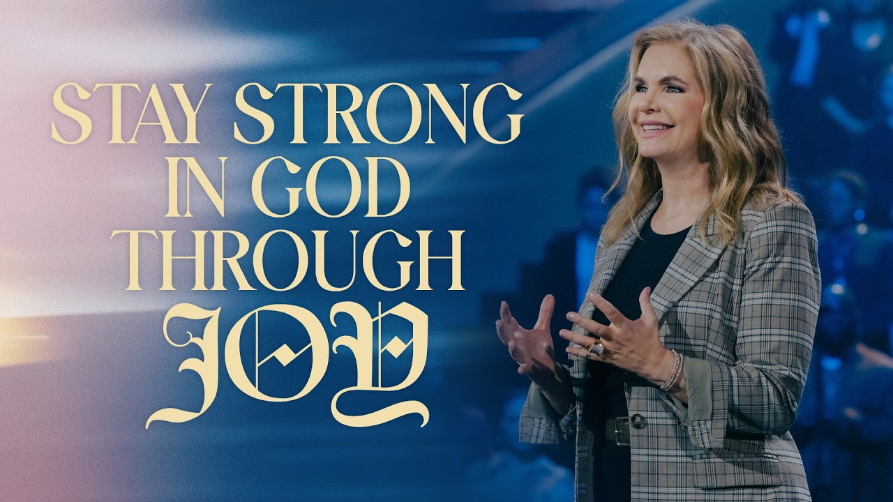 Stay Strong In God Through Joy | Victoria Osteen