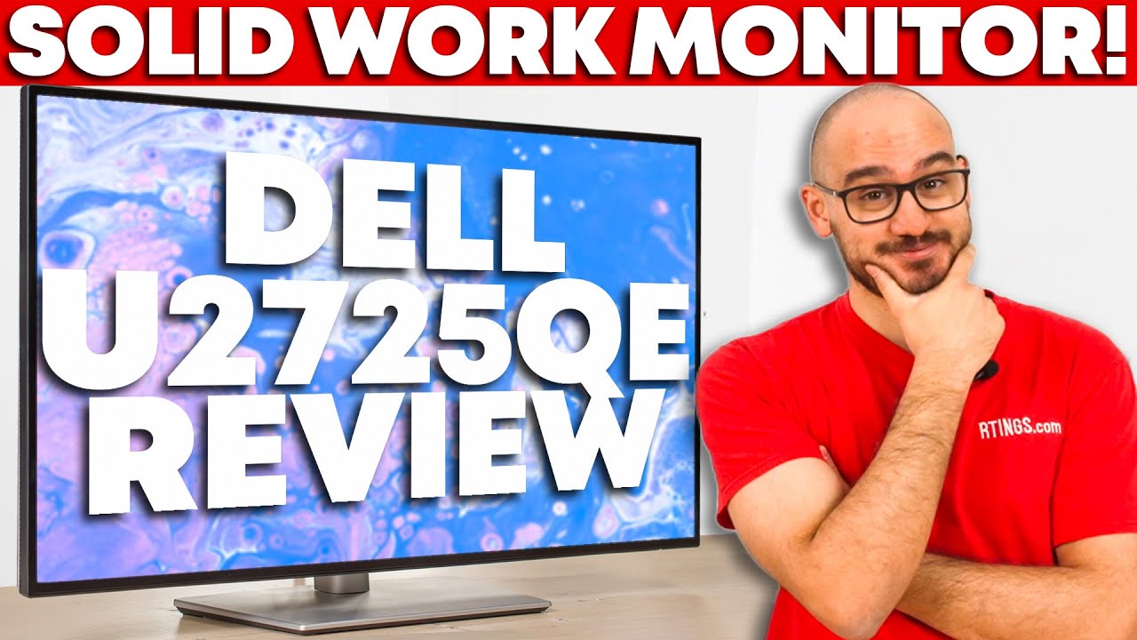 Dell U2725QE Review - New 27-Inch Work King?