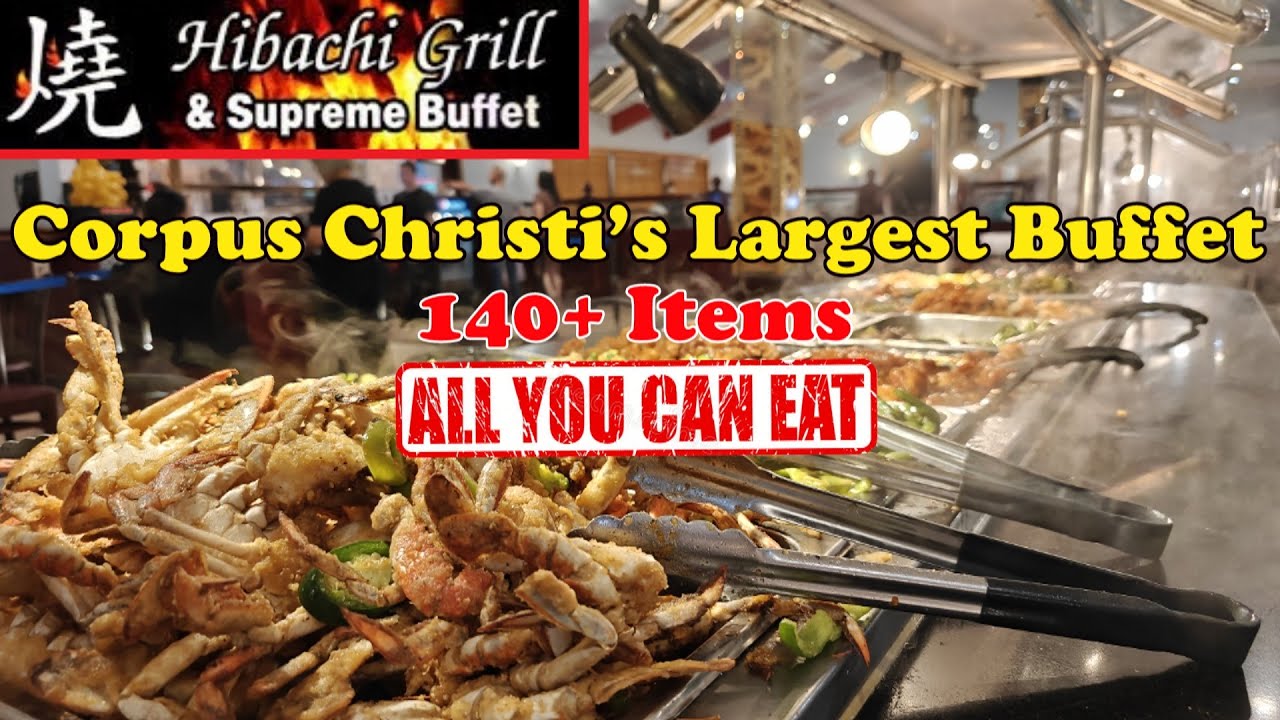 $13.99 AYCE Fried Crabs & 140+ Items @ Hibachi Grill & Supreme Buffet | Largest in Corpus Christi,TX