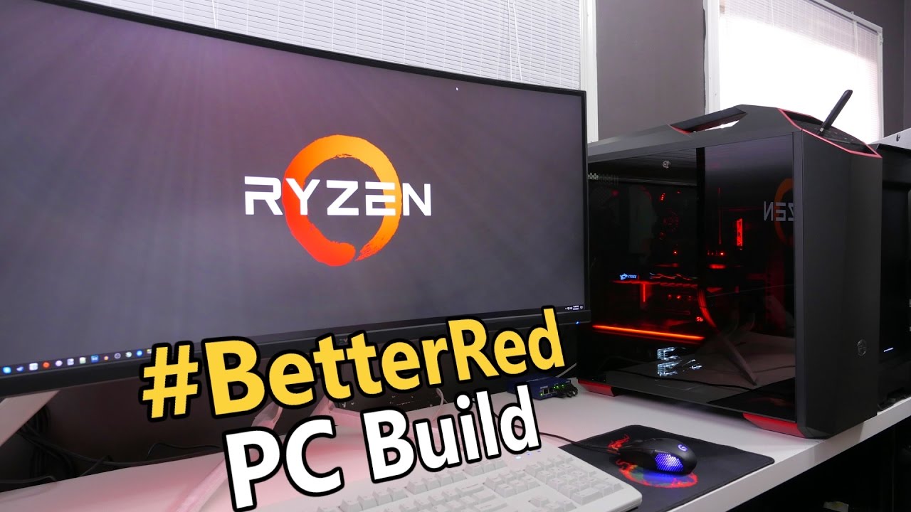 AMD Ryzen 1800X #BetterRed PC Build