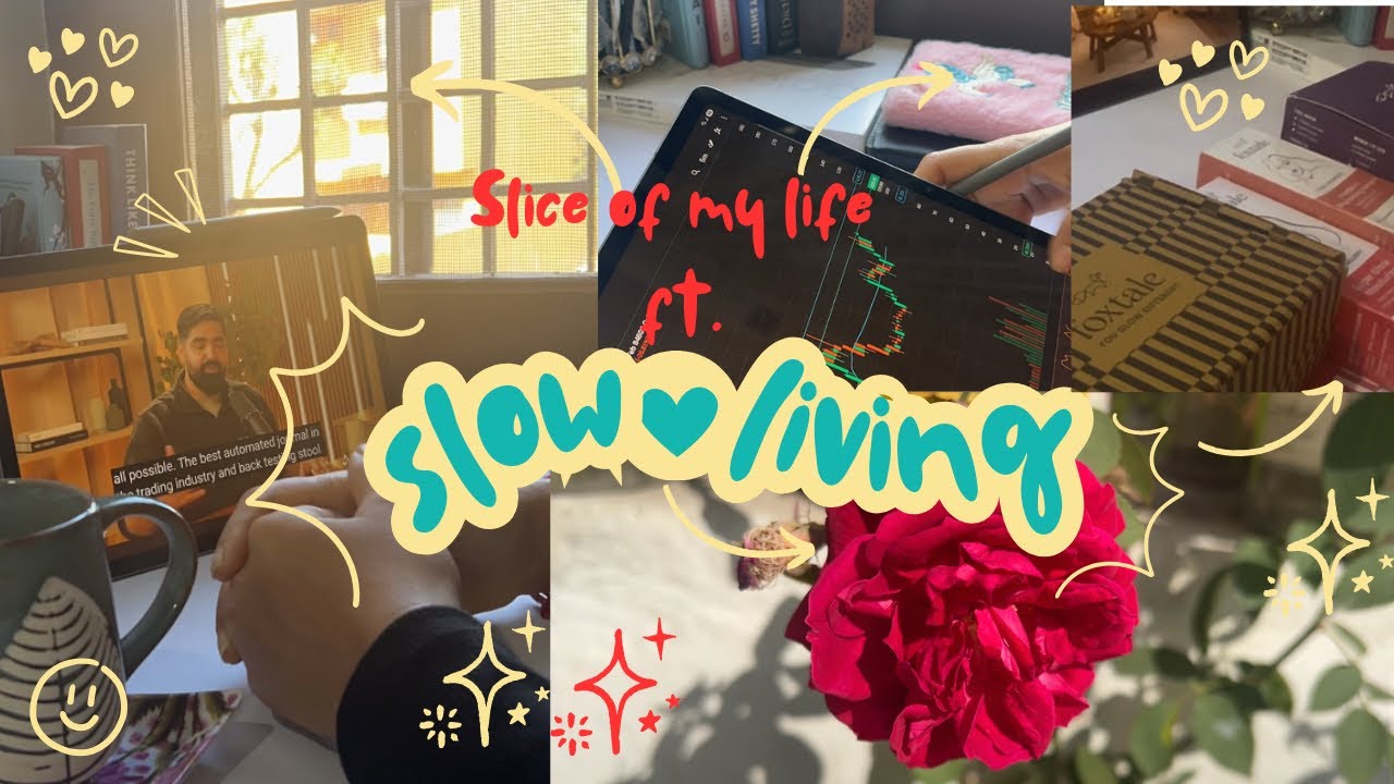 Learning | Unboxing | Relaxing on week off | Faceless | Slow living | 💕