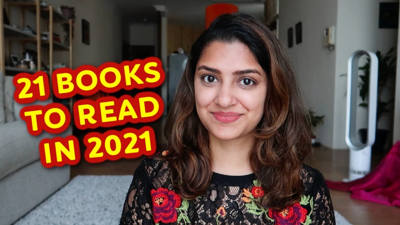 21 books to read in 2021 - Fun, life changing, must read books