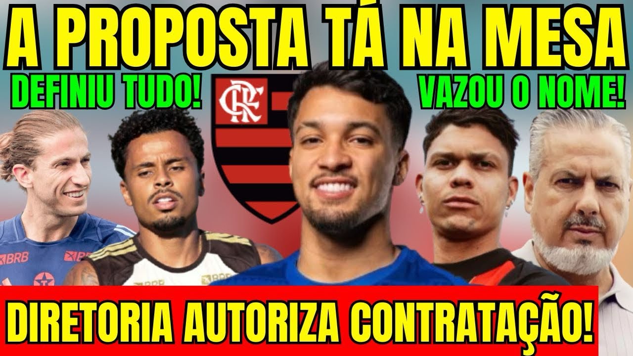PROPOSTA NA MESA! DIRETORIA AUTORIZA CONTRATAÇÃO! FLAMENGO DEFINE NOVO REFORÇO! VAZOU NOME ESCOLHIDO