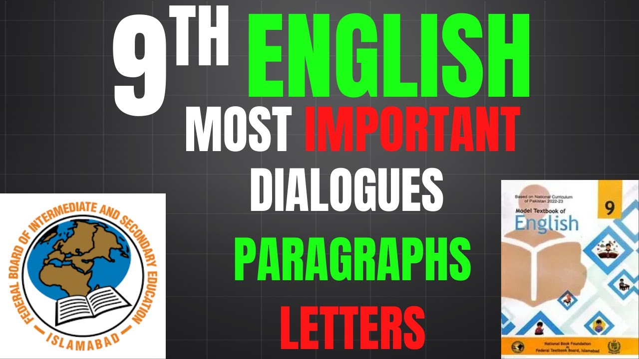 9th Class English Most Important Letters, Paragraphs & Dialogues | FBISE 2025
