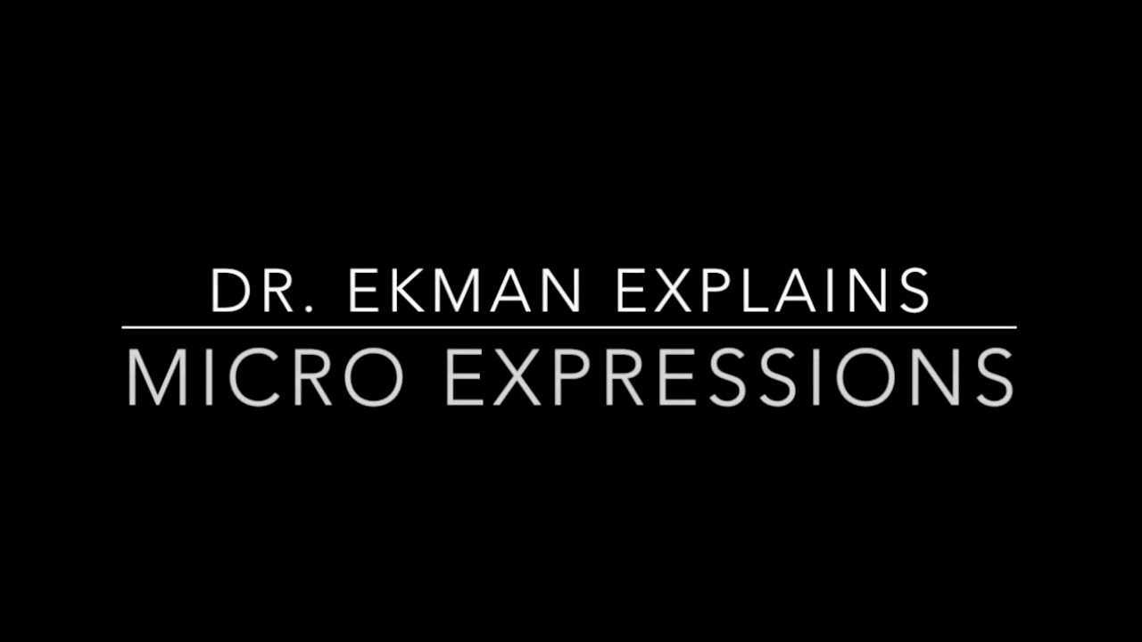 Dr. Ekman Explains Micro Expressions