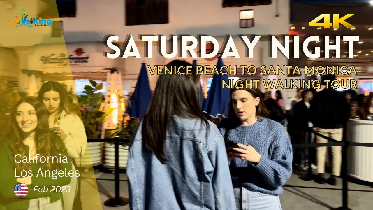 Venice to Santa Monica [4K] Saturday Night Walk 🌴 2023