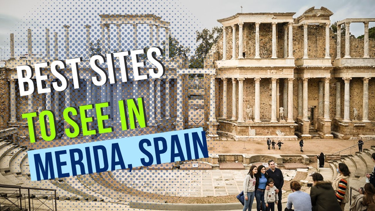 BEST SITES to see in Merida, Spain.