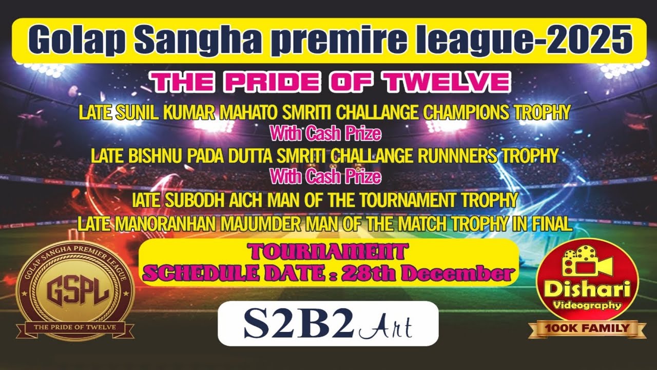 GOLAP SANGHA PREMIER LEAGUE 2025 🏆 (The Pride of Twelve) PROMO