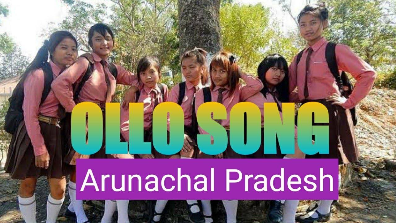 New Ollo Song | Arunachal Pradesh