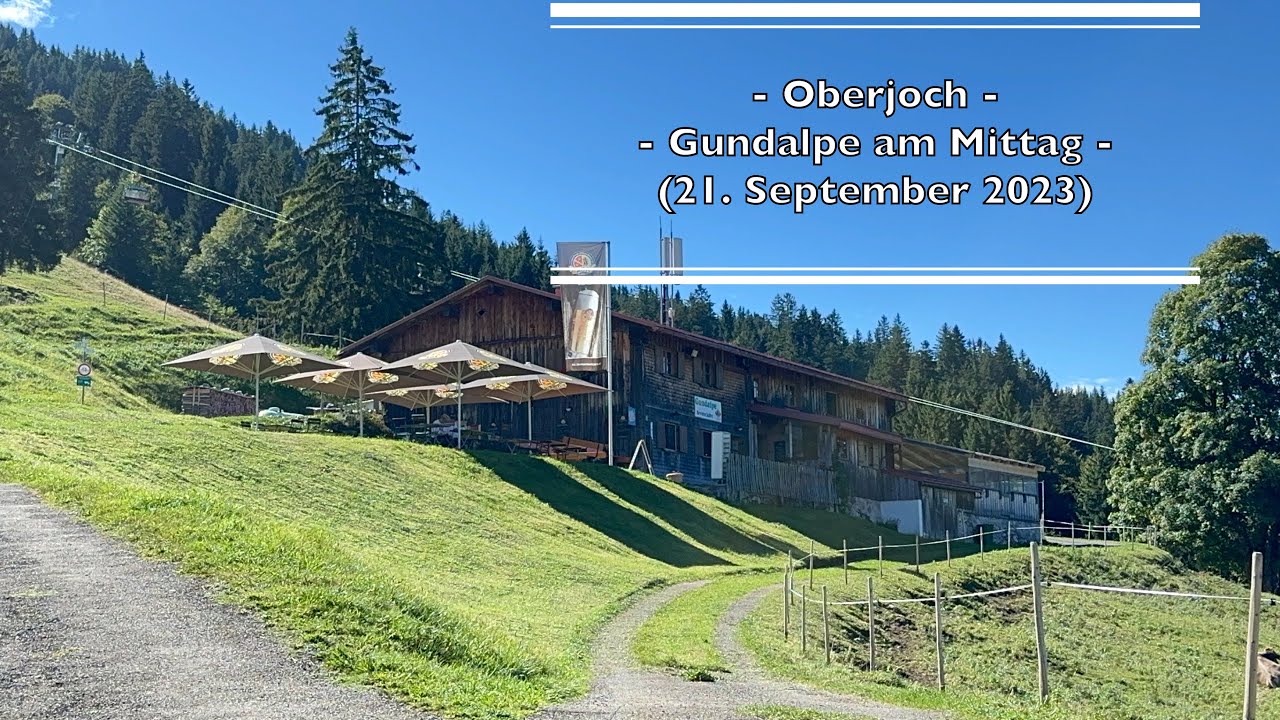 Oberjoch - Gundalpe am Mittag (21. September 2023)