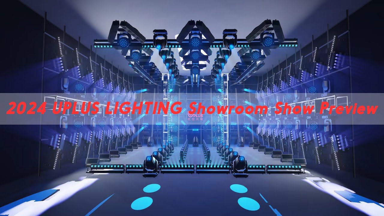 UPLUS LIGHTING showroom lighting show