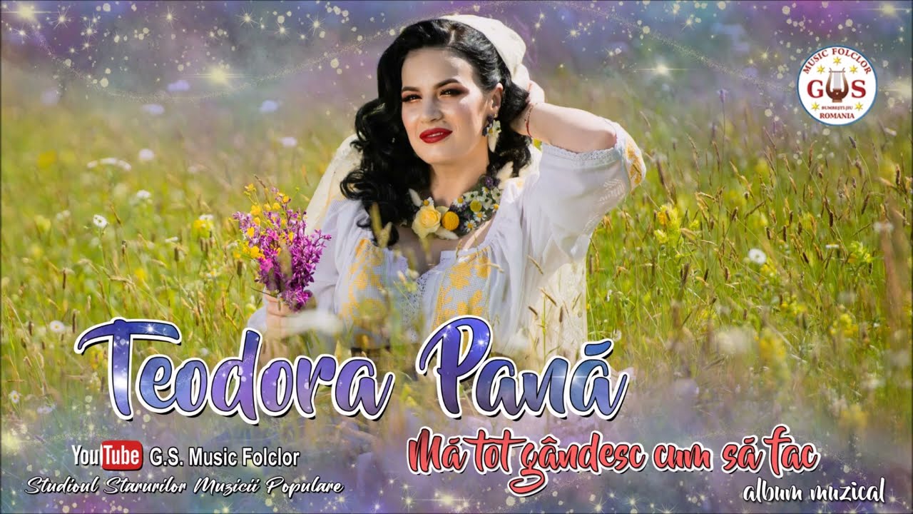 Teodora Pană 🎻🎼𝘼𝙇𝘽𝙐𝙈❌❌  Mă tot gândesc cum să fac❌❌ @gsmusicfolclor