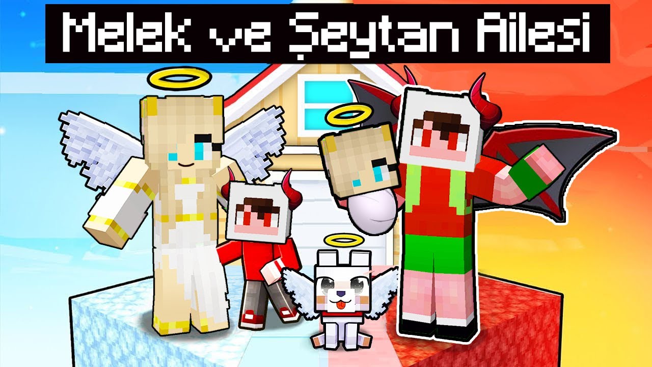 MELEK VE ŞEYTAN AİLESİ -😨 Minecraft
