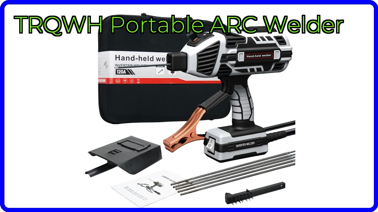 REVIEW (2026): TRQWH Portable ARC Welder. ESSENTIAL details.
