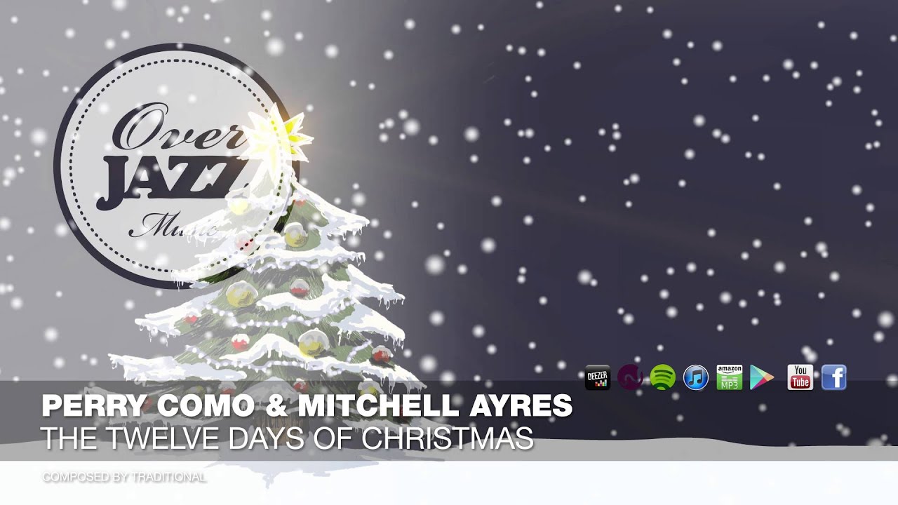 Perry Como & Mitchell Ayres - The Twelve Days of Christmas