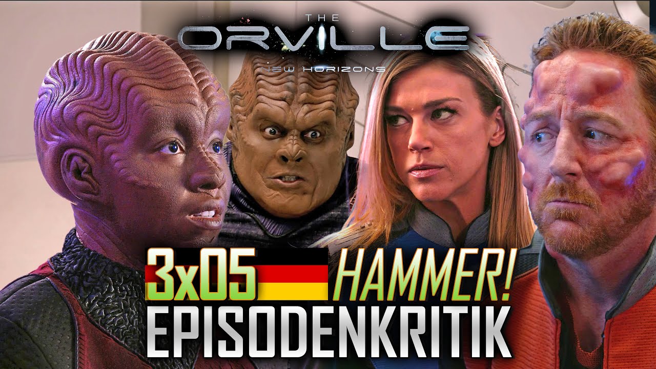 Der Hammer!! Review The Orville New Horizons 3x05 