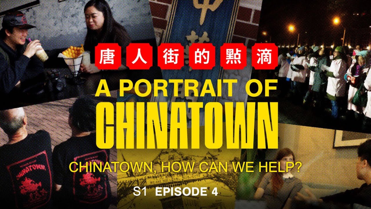A Portrait of Chinatown I S1 EP 4