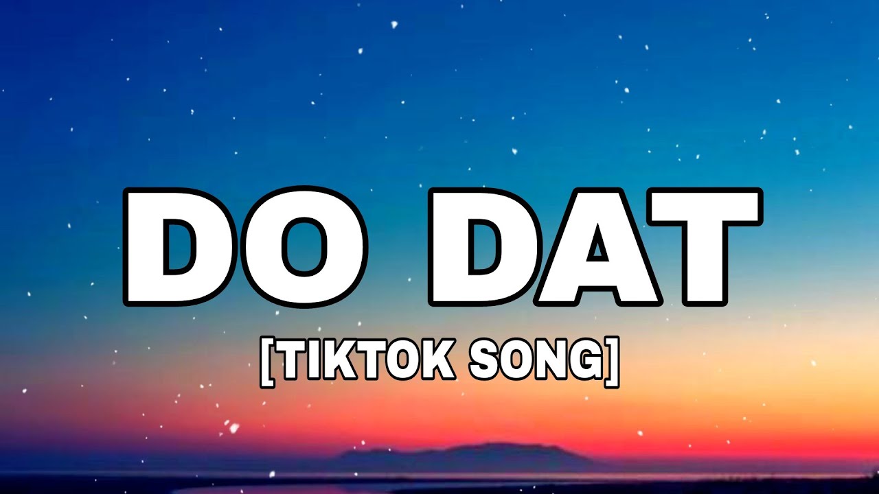 Semme - Do Dat (Lyrics) 