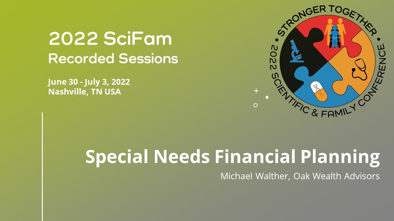 2022 SciFam: Special Needs Financial Planning