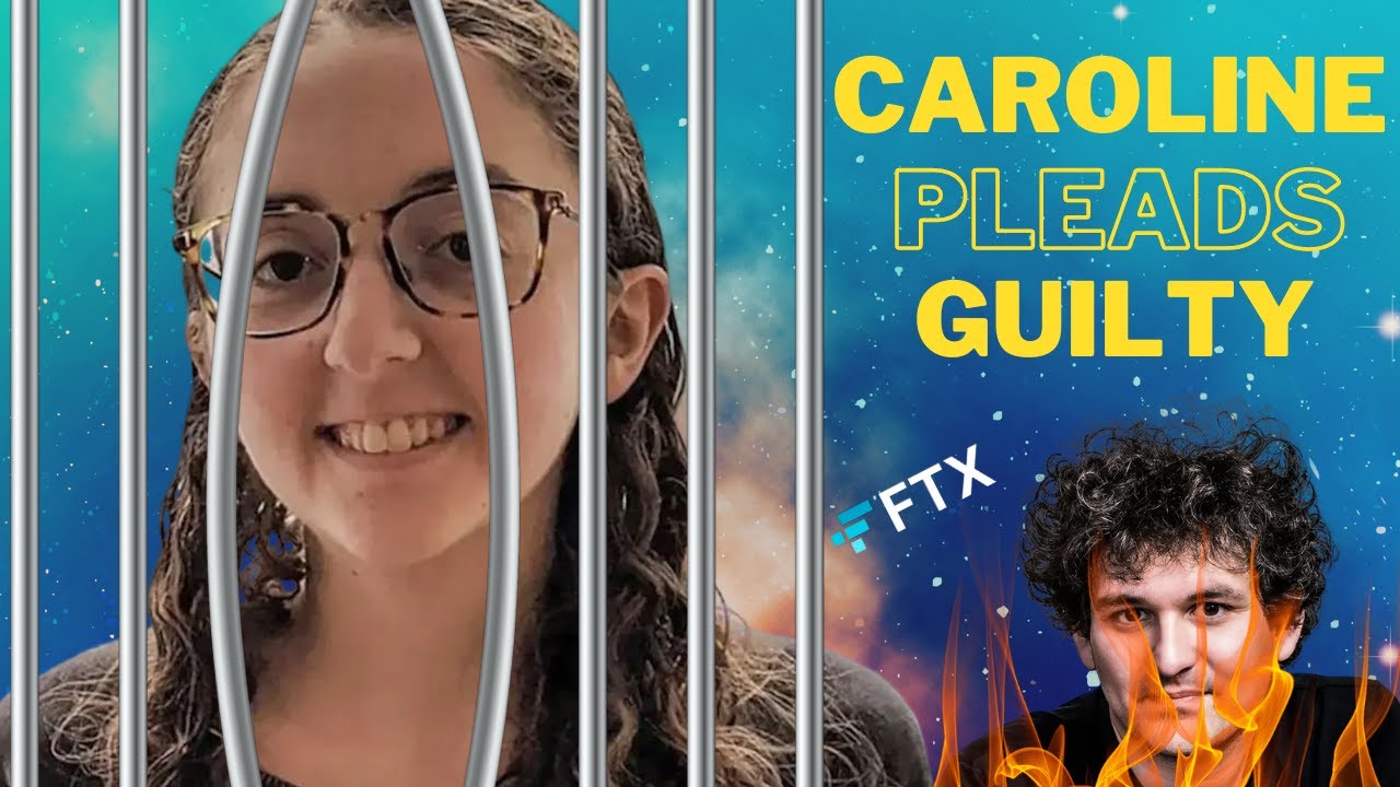 FTX's Caroline Ellison PLEADS GUILTY and Is COOPERATING With Authorities Against SBF