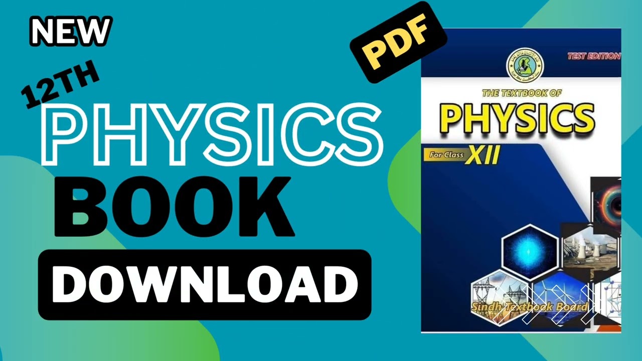 New Physics Book  PDF Download Class 12th Sindh Taxt Book Board