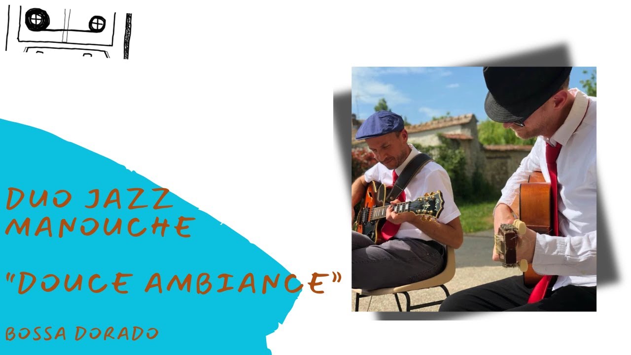 Bossa Dorado - duo Douce Ambiance