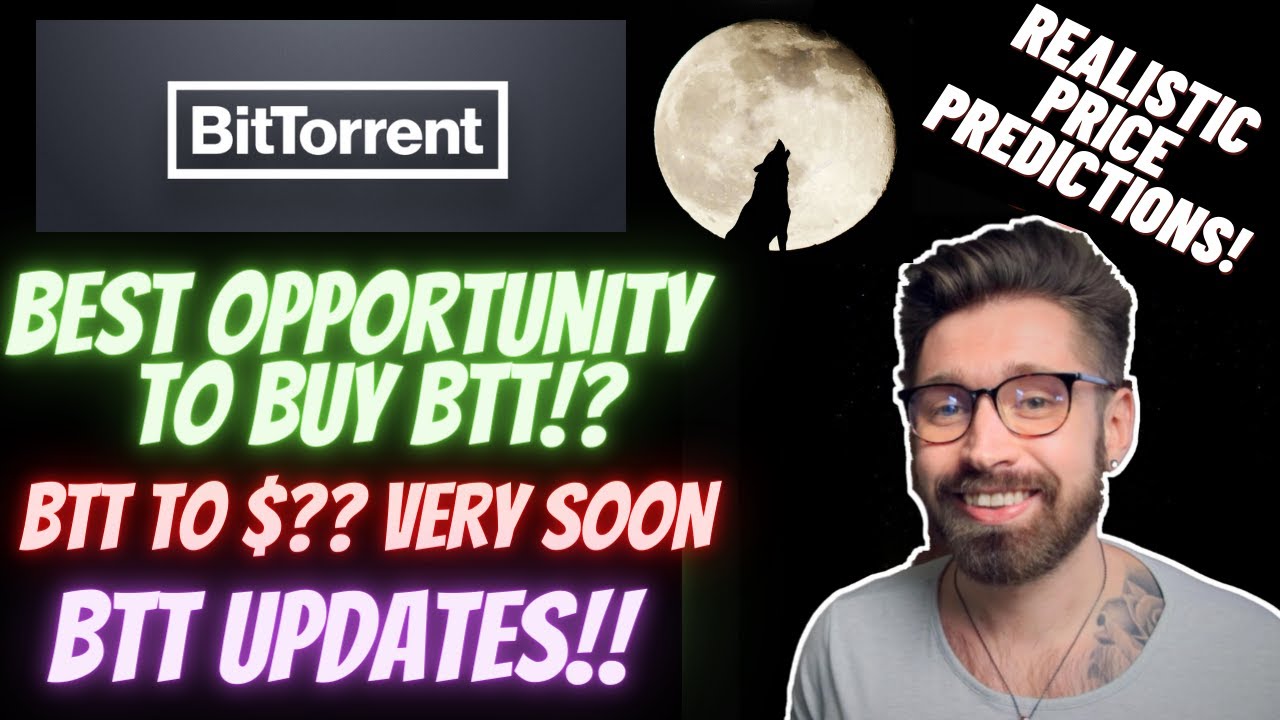 BTT PRICE PREDICTION!👑BitTorrent PRICE PREDICTION 2021 - BEST CHANCE TO BUY BTT!?🤖BTT WHAT'S NEXT👁👁