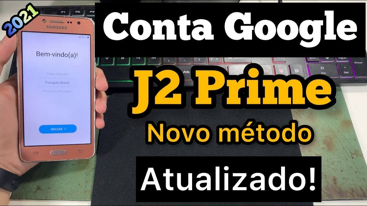 Remover CONTA GOOGLE SAMSUNG J2 PRIME ATUALIZADO 2021 SM-G532M Android 6.0.1