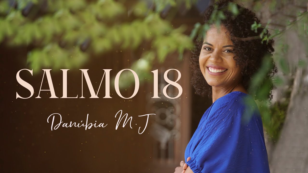 Salmo 18- Os preceitos são precisos, alegria ao coração!