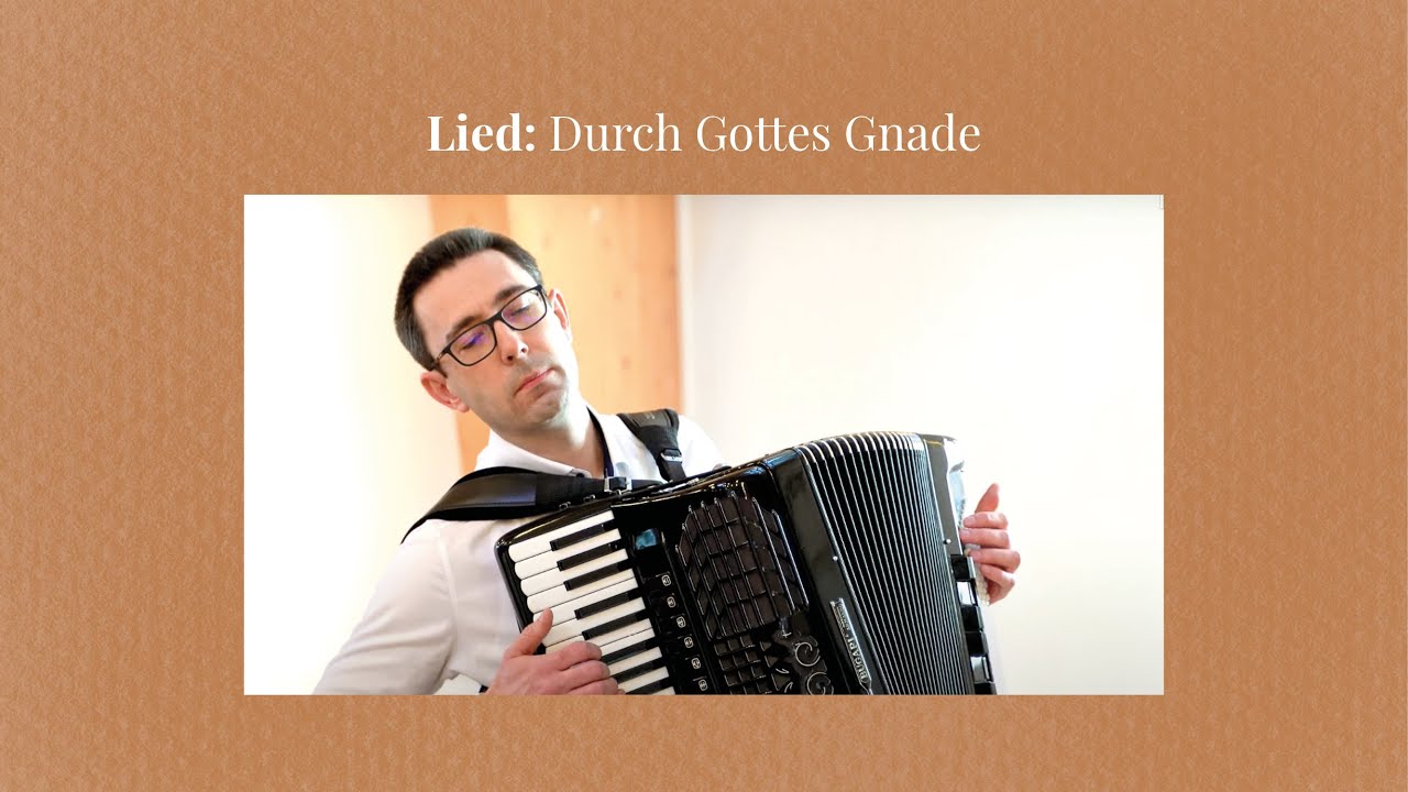 Durch Gottes Gnade