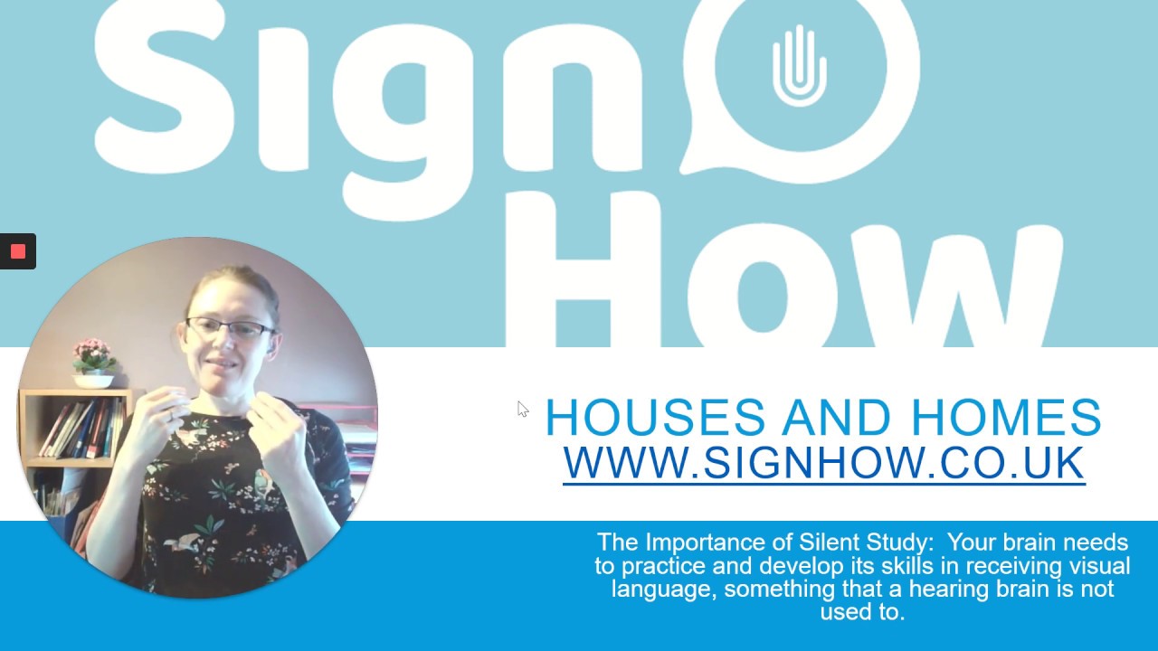 BSL Lessons: House and Homes