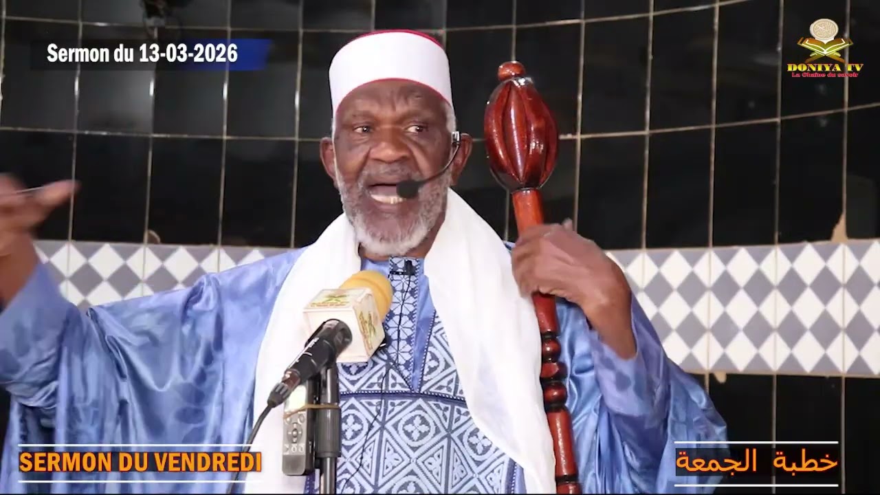 SERMON DE VENDREDI DU PROFESSEUR CHEICK YACOUB DOUCOURÉ (FAKIROULLAH) LE 13/03/2026.