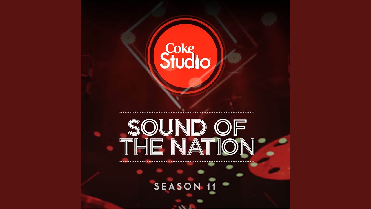 Ya Qurban (Coke Studio Season 11)