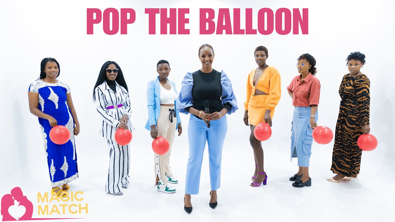 MAGIC MATCH | POP THE BALLOON 🎈: RWANDA EP 26 😲😲🌟💖