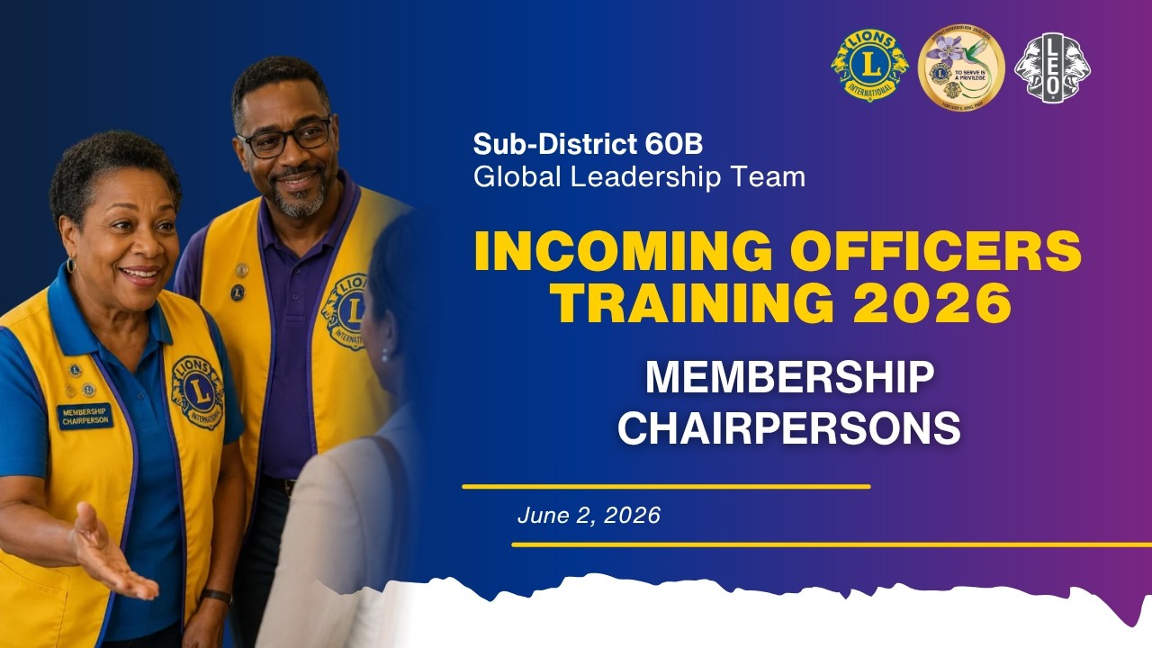 Leading Growth & Engagement: Incoming Officers Training for Membership Chairpersons