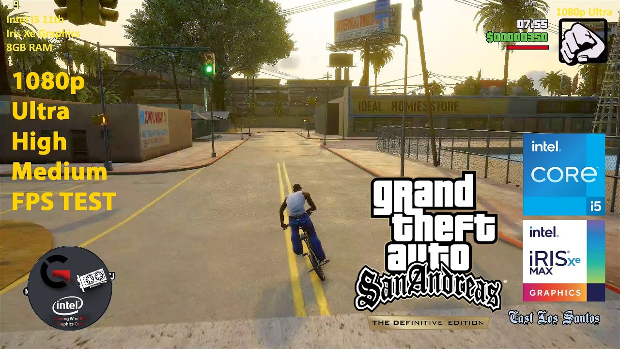GTA San Andreas The Definitive Edition | Intel Iris Xe Graphics | 1080p Ultra, High, Medium