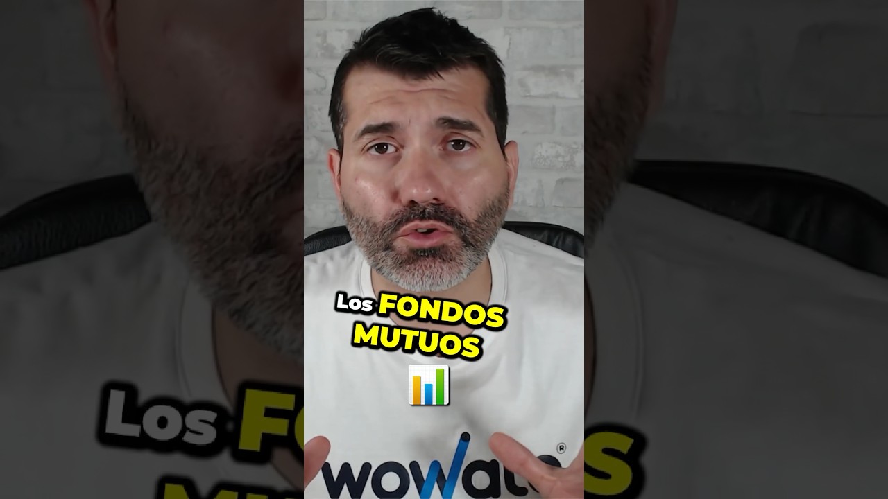 Qu&eacute; son los FONDOS MUTUOS 📈📉 #comoinvertir #fondosdeinversi&oacute;n #fondosindexados #fondosdeinversion