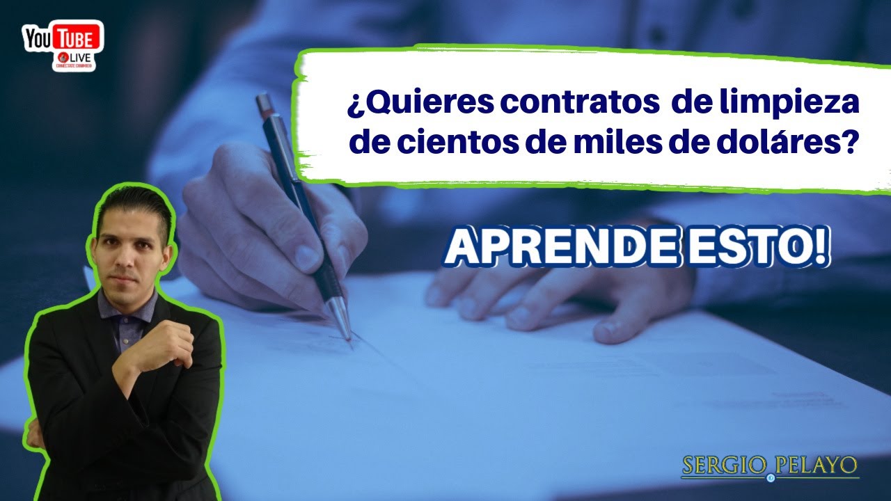 ¿Quieres contratos de limpieza por cientos de miles? Aprende esto...