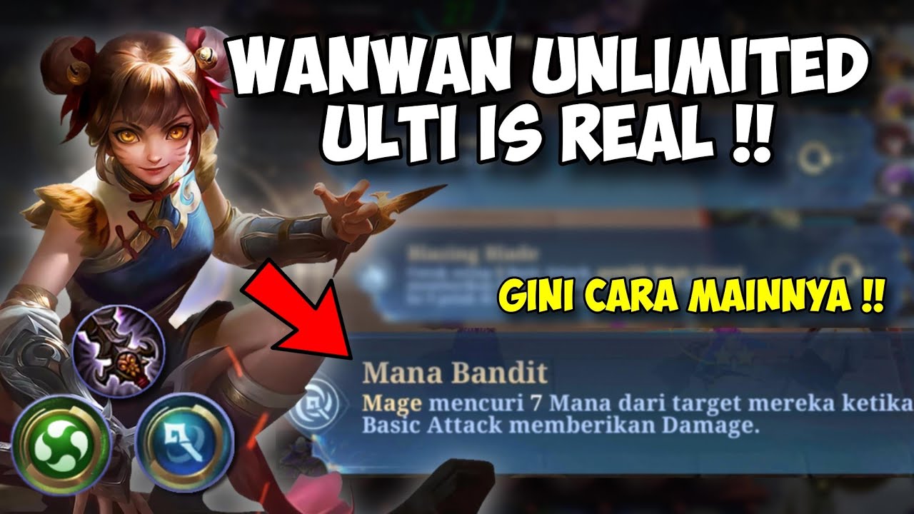 WANWAN UNLIMITED ULTIMATE !! RUNE MANA BANDIT MAGIC CRYSTAL !! AUTO TERBANG TERUS !! MAGIC CHESS ML